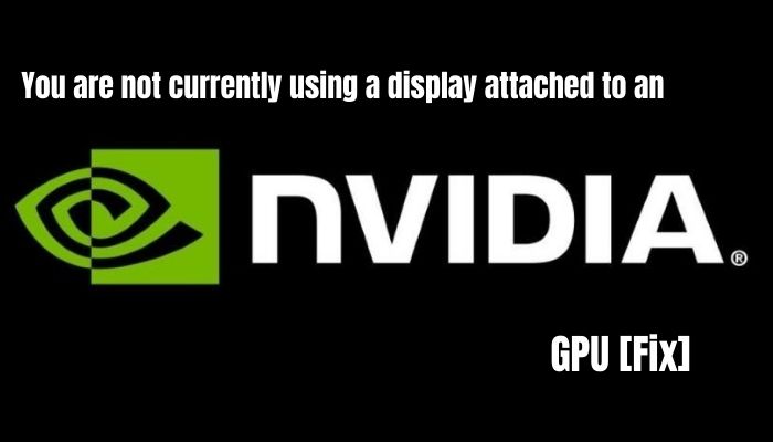 You are not currently using a display attached to an nvidia gpu