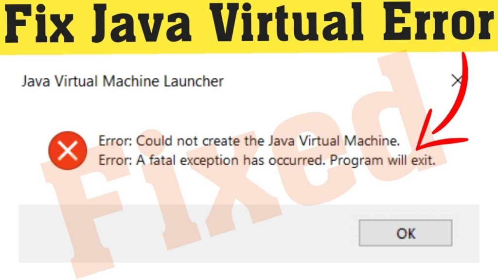 java virtual machine launcher error